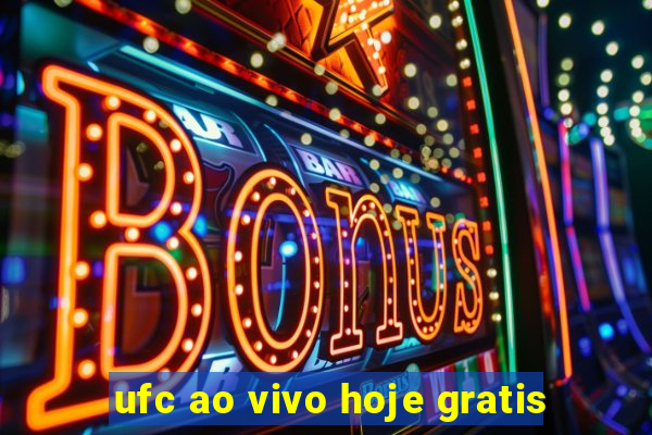 ufc ao vivo hoje gratis